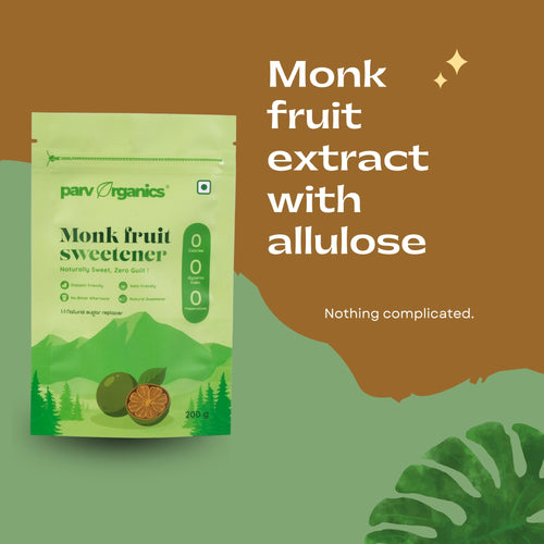 Monk Fruit Allulose Sweetener 200g – No Erythritol | Parv Organics